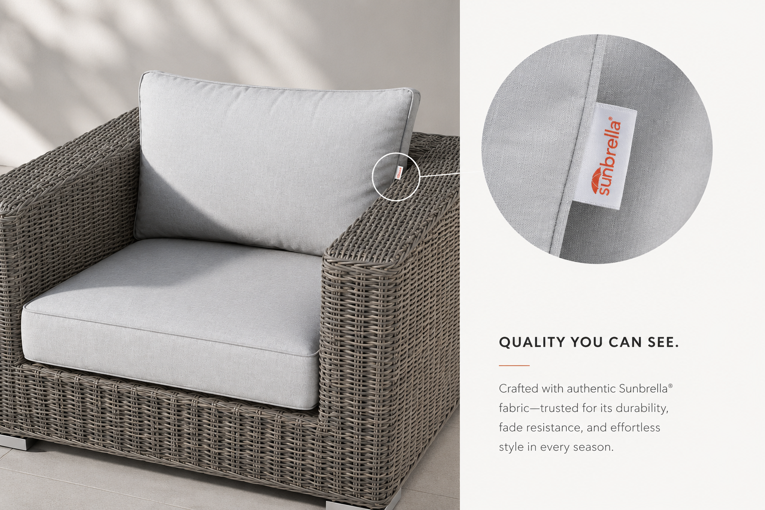 Sunbrella performance fabric - water, fade and UV resistant